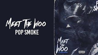 Pop Smoke - Meet the Woo // lyrics // traplord jenkins