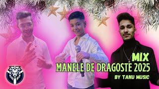 Cele Mai Frumoase Manele 2025  Top Manele de Dragoste Mix by Tanu Music