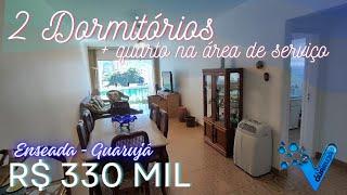 R$ 330 Mil Apartamento á venda 3 Dormitórios - Enseada - Guarujá - Sp