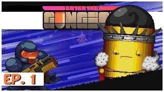 Enter The Gungeon - Ep. 1 - The Gungeoneer! - Let's Play Enter the Gungeon Gameplay