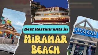 Top 10 Best Restaurants to Visit in Miramar Beach, FL