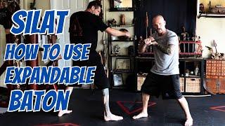 SILAT: How To Use Expandable Baton For Self Protection