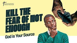 First Service: Kill The Fear Of Not Enough || Pst Bolaji Idowu || May 18th 2025