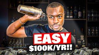 How To Become A Bartender With No Experience | $100K/YR Cheat Code