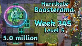 PVZ2-Arena Hurrikale Boosterama 5.0m Week 345 Low Level Plants Strategy Season 71