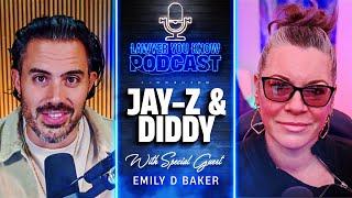 Revealing Analysis Of The Legal Counsel Representing Diddy & Jay-Z With Emily D Baker