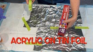 BEST EVER ACRYLIC ON SCRUNCHED TIN FOIL dipping  awesome technique for beginners and advanced