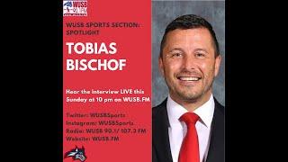 WUSB Sports Section 'Spotlight' - Tobias Bischof