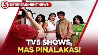 Entertainment News | Mga dapat abangan sa TV5!