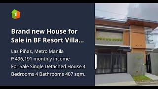 Brand new House for Sale in BF Resort Village Las Pinas City