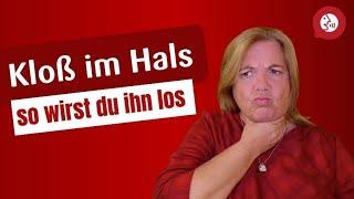 Sprechtraining - Kloß im Hals