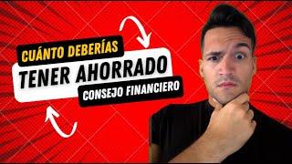  ¿Cuánto Dinero Deberías Tener Ahorrado? ¡Descubre el monto ideal! 