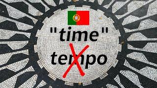 Stop Saying tempo to sound more natural in Portuguese!