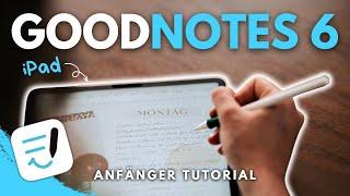 GoodNotes 6 Tutorial für Anfänger 2024 | Erste Schritte + kostenloser Testplaner