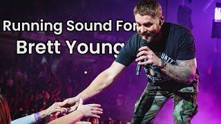 Running Sound for Brett Young