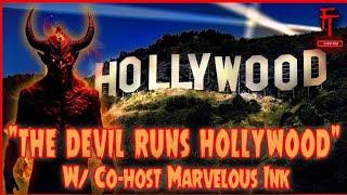 "THE DEVIL RUNS HOLLYWOOD" W/ CO-HOST MARVELOUS INK