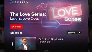 Love Is, Love Does: Love is From God - Jojo Gonzales - 21 March 2021