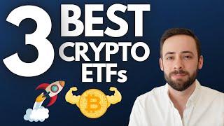 3 Best Crypto ETFs in 2022 [Maximize Crypto Profits]