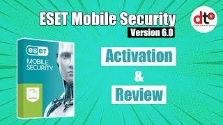 ESET Mobile Security 6.0 Review & Setup Process