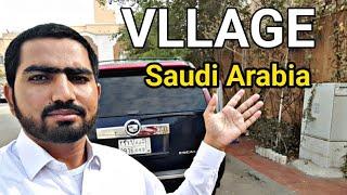 saudi arab village life//saudi arab village ksa jobs info