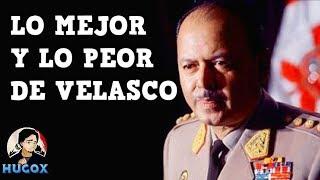 Juan Velasco Alvarado | Lo Mejor y lo Peor de su Gobierno El Velascato Historia del Perú con Hugox