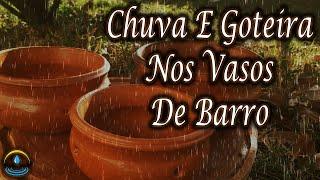 Som De Chuva E Goteira Nos Vasos De Barro (Dormir Bem)