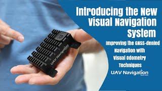 Introducing the New Visual Navigation System for UAS