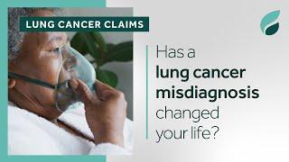 Lung Cancer Misdiagnosis | Do You Have a Medical Negligence Claim?