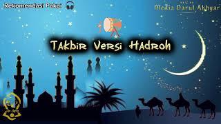 Takbiran Versi Hadroh 2