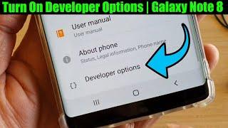 Galaxy Note 8: How to Turn On Developer Options