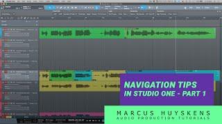 Navigation Tips in PreSonus Studio One - Part 1