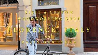 Tour this Old-World Woodworking Shop in Florence, Italy with Rajiv Surendra (Castorina, Firenze)