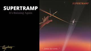 Supertramp - It's Raining Again (Audio)