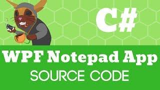 WPF Notepad Application Source code