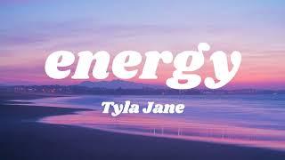 Tyla Jane - energy (Lyric Video)