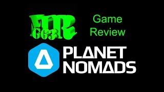 Game Review: Planet Nomad