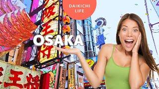 Descubre Osaka Los Mejores Lugares que No Te Puedes Perder #osaka #japón #japan