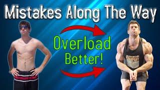 Progressive Overload MISTAKES Most Lifters Make (I DID TOO!)