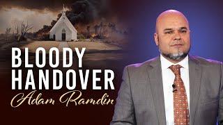6. BLOODY HANDOVER, Adam Ramdin || The Faith Once Delivered to the Saints - SUMMIT'24