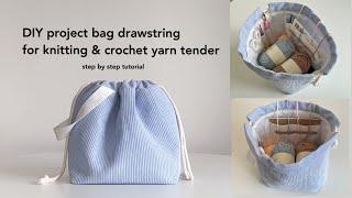 DIY drawstring knitting bag | How to make a project bag for knitting crochet