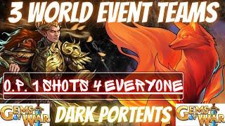 3 OP 1 SHOTS! Gems of War World Event Teams | 3 Teams Hi/MID/LOW for the Dark Portents World Event