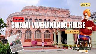 Swami Vivekananda House | Chennai | 2025 | Indian Vlog #10