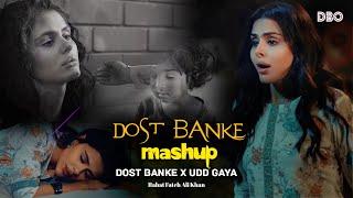 Dost Banke Mashup : Rahat Fateh Ali Khan X Gurnazar X Priyanka Chahar X b praak  | DJ B2 OFFICIAL |