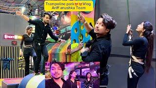 Ariff Anushka Ki Team Pahuchi | Trampoline Park | | Jumping Games Challenge | #mrariffvlogs