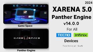 Finally Xarena 5.0 x High Boost Game Space For all Tecno & Infinix Device 