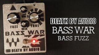 Death By Audio Bass War Bass Fuzz Distortion