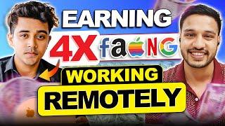Earning 4X of FAANG Salary Working Remotely | How to Find Remote Jobs in 2023? | Kushal Vijay