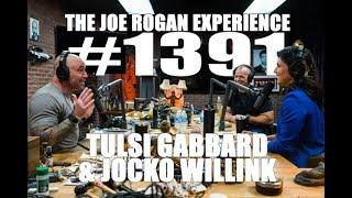 Joe Rogan Experience #1391- Tulsi Gabbard & Jocko Willink