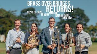 Brass Over Bridges Returns! Recorded live in Oakland - November 9, 2021