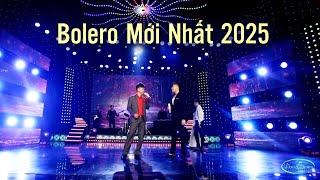 20 Tuyệt Phẩm Bolero Mới Nhất 2025 - Ca Nhạc Bolero Hay Nhức Nách - LK Con Đường Xưa Em Đi